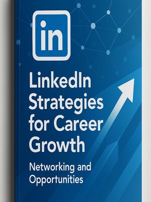 cover image of LinkedIn Strategies for Career Growth